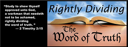 Rightly Dividing The Word of Truth Audio Series